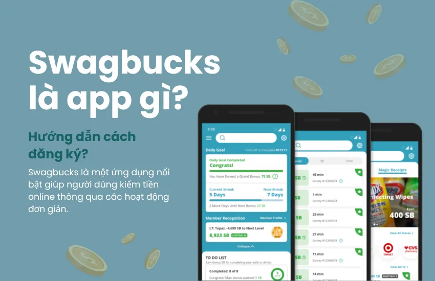 Swagbucks là app gì? Hướng dẫn cách đăng ký?